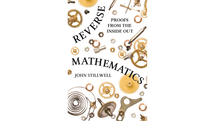 《Reverse Mathematics》︰數學的逆向工程